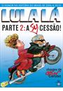 LULA LA PARTE 2: A (SU) CESSAO