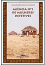 AGENCIA N. 1 DE MULHERES DETETIVES