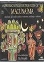A ARVORE DO MUNDO E OS OUTROS FEITOS DE MACUNAIMA: MITO-HEROI DOS INDIOS MAKUXI, WAPIXANA, TAULIPANG
