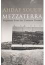 MEZZATERRA: FRAGMENTS FROM THE COMMON GROUND