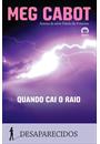 QUANDO CAI O RAIO