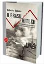 BRASIL NA MIRA DE HITLER