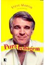 PURA BOBAGEM