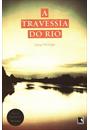 A TRAVESSIA DO RIO