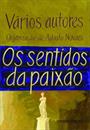 OS SENTIDOS DA PAIXAO