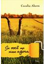 SE VOCE ME VISSE AGORA