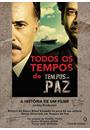 TODOS OS TEMPOS DE TEMPOS DE PAZ