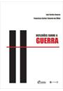 REFLEXOES SOBRE A GUERRA