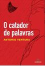 O CATADOR DE PALAVRAS