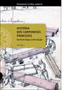 HISTORIA DOS CAMPONESES FRANCESES VOL. 2: DA PESTE NEGRA A REVOLUÇAO