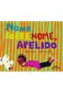 NOME, SOBRENOME, APELIDO
