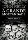 A GRANDE MORTANDADE