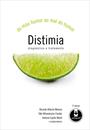 DISTIMIA: DO MAU HUMOR AO MAL DO HUMOR - DIAGNOSTICO E TRATAMENTO
