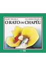 O RATO DE CHAPEU