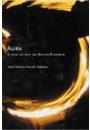 AURA: A CRISE DA ARTE EM WALTER BENJAMIN