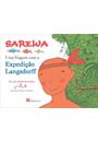 SAREWA: UMA VIAGEM COM A EXPEDIÇAO LANGSDORFF