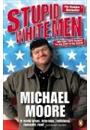 STUPID WHITE MEN