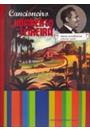 CANCIONEIRO HUMBERTO TEIXEIRA: BIOGRAFIA / BIOGRAPHY (2 VOLS.)