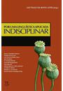 POR UMA LINGUISTICA APLICADA INDISCIPLINAR