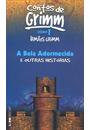A CONTOS DE GRIMM VOL. 1: BELA ADORMECIDA E OUTRAS HISTORIAS