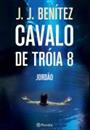 CAVALO DE TROIA 8: JORDAO