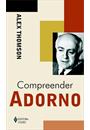 COMPREENDER ADORNO