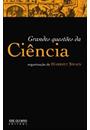 GRANDES QUESTOES DA CIENCIA