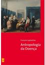 ANTROPOLOGIA DA DOENÇA
