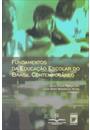 FUNDAMENTOS DA EDUCAÇAO ESCOLAR DO BRASIL CONTEMPORANEO
