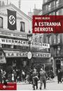 A ESTRANHA DERROTA
