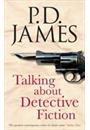 TALKING ABOUT DETECTIVE FICTION