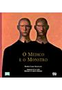 O MEDICO E O MONSTRO