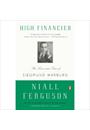 HIGH FINANCIER