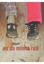 OS DA MINHA RUA