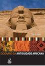 DICIONARIO DA ANTIGUIDADE AFRICANA