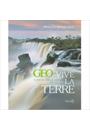VIVE LA TERRE: VOYAGES VERS LE MONDE DE DEMAIN