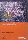 DIFICIL DEMOCRACIA