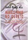 MARTE E VENUS NO QUARTO