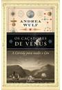 OS CAÇADORES DE VENUS: A CORRIDA PARA MEDIR O CEU