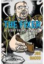 THE FIXER: A STORY FROM SARAJEVO
