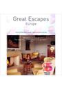 GREAT ESCAPES - EUROPE