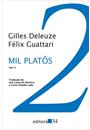 MIL PLATOS VOL.2: CAPITALISMO E ESQUIZOFRENIA