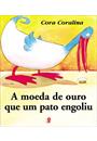 A MOEDA DE OURO QUE UM PATO ENGOLIU