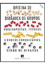 OFICINA DE DINAMICA DE GRUPOS