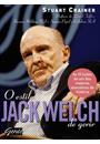 O ESTILO JACK WELCH DE GERIR: AS 10 LIÇOES DE UM DOS MAIORES EXECUTIVOS DA HISTORIA