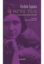 SEMPRE TUA: CORRESPONDENCIA AMOROSA 1920-1925
