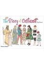 THE STORY OF COSTUME
