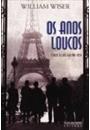 OS ANOS LOUCOS: PARIS NA DECADA DE 1920