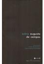 SOBRE AUGUSTO DE CAMPOS