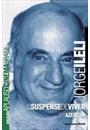JORGE ILELI: O SUSPENSE DE VIVER
